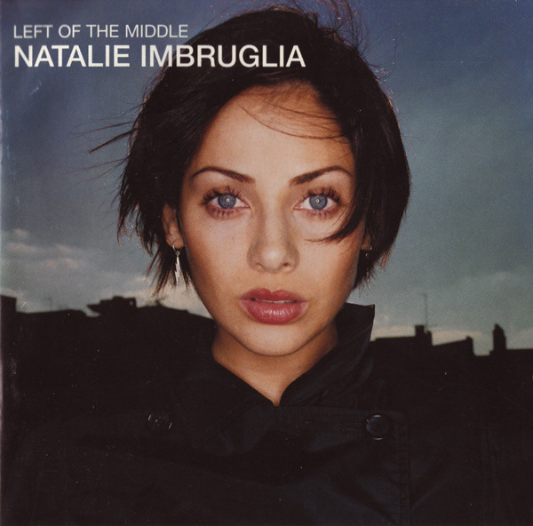 L205. Natalie Imbruglia ‎– Left Of The Middle